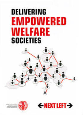 Stetter / Duffek / Skrzypek |  Next Left, vol. 10. Delivering Empowered Welfare Societies | Buch |  Sack Fachmedien