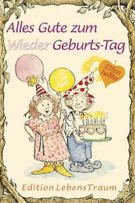 Engelhardt |  Alles Gute zum (Wieder)Geburtstag | Buch |  Sack Fachmedien