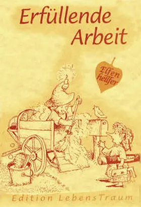 Grippo |  Erfüllende Arbeit | Buch |  Sack Fachmedien