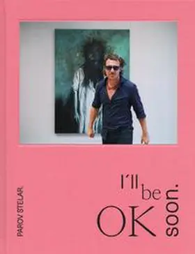 OÖ Landes-Kultur GmbH / Weidinger |  Parov Stelar. I´ll be OK soon. | Buch |  Sack Fachmedien