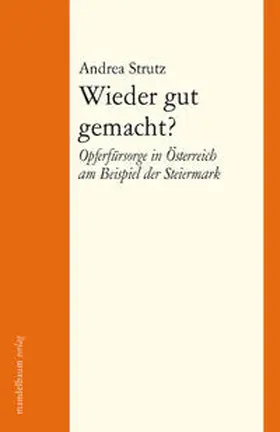 Strutz |  Wieder gut gemacht? | Buch |  Sack Fachmedien