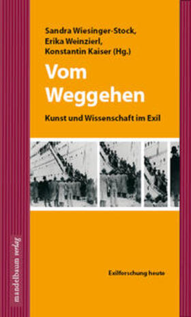Weinzierl / Wiesinger-Stock / Kaiser |  Vom Weggehen | Buch |  Sack Fachmedien