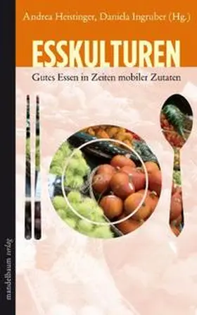 Heistinger / Ingruber |  Esskulturen | Buch |  Sack Fachmedien