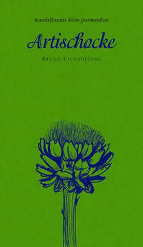 Ciccaglione |  Artischocke | Buch |  Sack Fachmedien