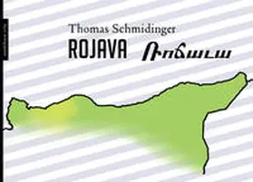 Schmidinger / Weidenholzer |  Rojava | Buch |  Sack Fachmedien