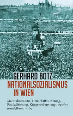 Botz |  Nationalsozialismus in Wien | Buch |  Sack Fachmedien