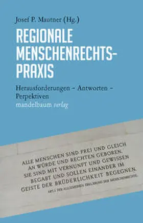 Mautner |  Regionale Menschenrechtspraxis | Buch |  Sack Fachmedien