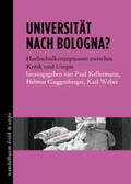 Kellermann / Guggenberger / Weber |  Universität nach Bologna? | Buch |  Sack Fachmedien