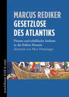 Rediker |  Gesetzlose des Atlantiks | Buch |  Sack Fachmedien