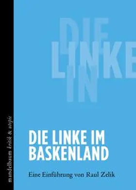 Zelik |  Die Linke im Baskenland | Buch |  Sack Fachmedien