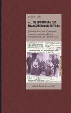 Gaida |  '… Die Bewilligung zur Zwangsentjudung erteilt' | Buch |  Sack Fachmedien