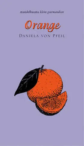 Gräfin von Pfeil / Pfeil |  Orange | Buch |  Sack Fachmedien