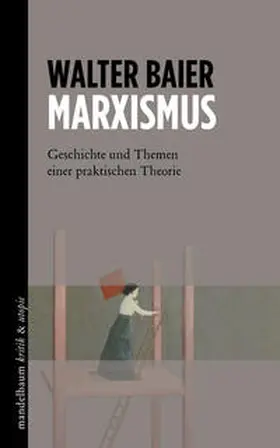 Baier |  Marxismus | Buch |  Sack Fachmedien
