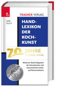 Bauer / Deisl / Hagenauer |  Handlexikon der Kochkunst 1 | Buch |  Sack Fachmedien