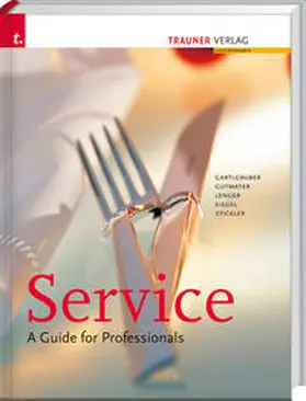Gartlgruber / Gutmayer / Lenger |  Service - A guide for professionals | Buch |  Sack Fachmedien