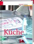 Mitsche / Kranzl / Reisinger |  Küche: Management & Organisation | Buch |  Sack Fachmedien