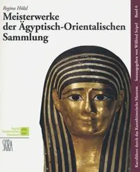 Hölzl / Seipel | Meisterwerke der Ägyptisch-Orientalischen Sammlung | Buch | 978-3-85497-097-2 | sack.de