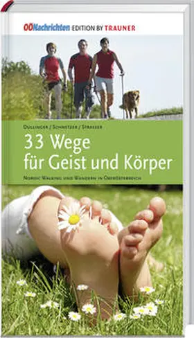 Dullinger / Strasser |  33 Wege für Geist und Körper | Buch |  Sack Fachmedien
