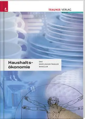 Dax / Derflinger-Traxler / Mangler |  Haushaltsökonomie | Buch |  Sack Fachmedien