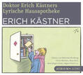 Kästner |  Doktor Erich Kästners lyrische Hausapotheke | Sonstiges |  Sack Fachmedien