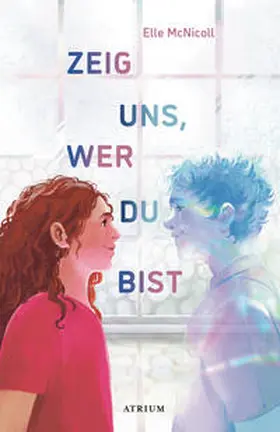 McNicoll |  Zeig uns, wer du bist | Buch |  Sack Fachmedien