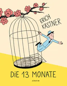 Kästner |  Die 13 Monate | Buch |  Sack Fachmedien