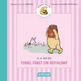Milne |  Ferkel fängt ein Heffalump | Buch |  Sack Fachmedien