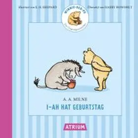 Milne |  I-Ah hat Geburtstag | Buch |  Sack Fachmedien