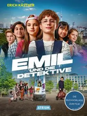 Emil und die Detektive: Die Buchvorlage zum Film | Buch | 978-3-85535-270-8 | www.sack.de