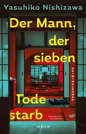 Nishizawa |  Der Mann, der sieben Tode starb | Buch |  Sack Fachmedien