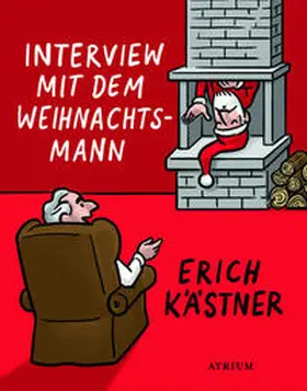 Kästner / List | Interview mit dem Weihnachtsmann | Buch | 978-3-85535-405-4 | sack.de