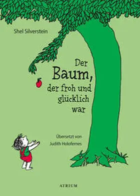 Silverstein |  Der Baum, der froh und glücklich war | Buch |  Sack Fachmedien