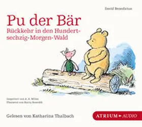 Benedictus | Pu der Bär. Rückkehr in den Hundertsechzig-Morgen-Wald | Sonstiges | 978-3-85535-659-1 | sack.de