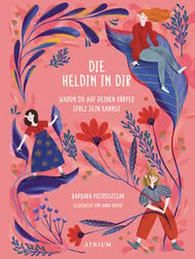 Pietruszczak |  Die Heldin in dir | Buch |  Sack Fachmedien