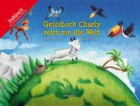 Rhyner |  Geissbock Charly reist um die Welt | Buch |  Sack Fachmedien