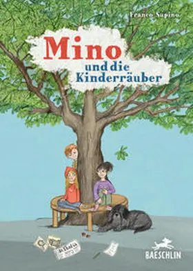 Supino |  Mino und die Kinderräuber | Buch |  Sack Fachmedien