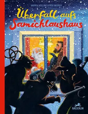Külling |  Überfall aufs Samichlaushaus | Buch |  Sack Fachmedien