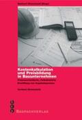 Girmscheid |  Kostenkalkulation und Preisbildung in Bauunternehmen | Buch |  Sack Fachmedien