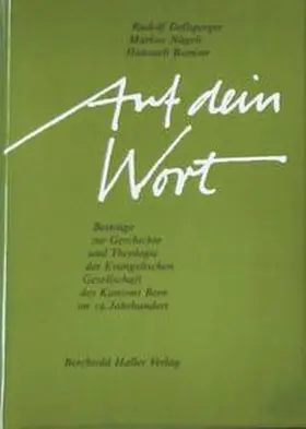 Dellsperger / Nägeli / Ramser |  Auf dein Wort | Buch |  Sack Fachmedien