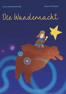Onichimowska |  Die Wundernacht | Buch |  Sack Fachmedien