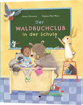Silvestro |  Der Waldbuchclub in der Schule | Buch |  Sack Fachmedien