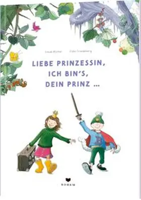 Büchel |  Liebe Prinzessin, ich bin's, Dein Prinz! | Buch |  Sack Fachmedien