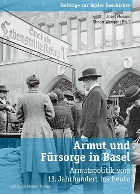 Mooser / Wenger |  Armut und Fürsorge in Basel | eBook | Sack Fachmedien
