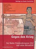 Degen / Haumann / Mayoraz |  Gegen den Krieg | eBook | Sack Fachmedien