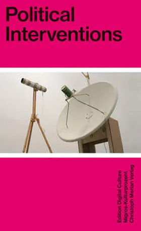 Landwehr / Migros-Kulturprozent |  Political Interventions | Buch |  Sack Fachmedien