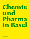 König / Kreis / von Wartburg |  Chemie und Pharma in Basel. 2 Bände | Buch |  Sack Fachmedien