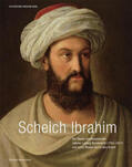 Söll-Tauchert / Historisches Museum Basel / Piller |  Scheich Ibrahim | Buch |  Sack Fachmedien