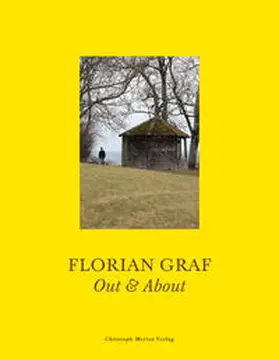 Settelen-Trees / Graf |  Florian Graf - Out & About | Buch |  Sack Fachmedien