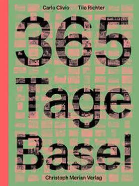 Clivio / Richter |  365 Tage Basel | Buch |  Sack Fachmedien