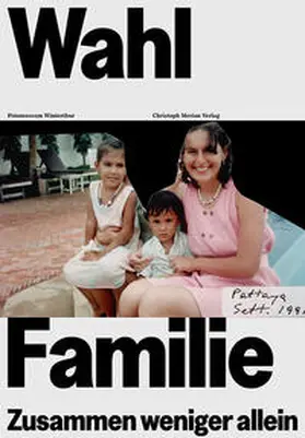 Fotomuseum Winterthur / Wietlisbach / Gallun |  WahlFamilie | Buch |  Sack Fachmedien